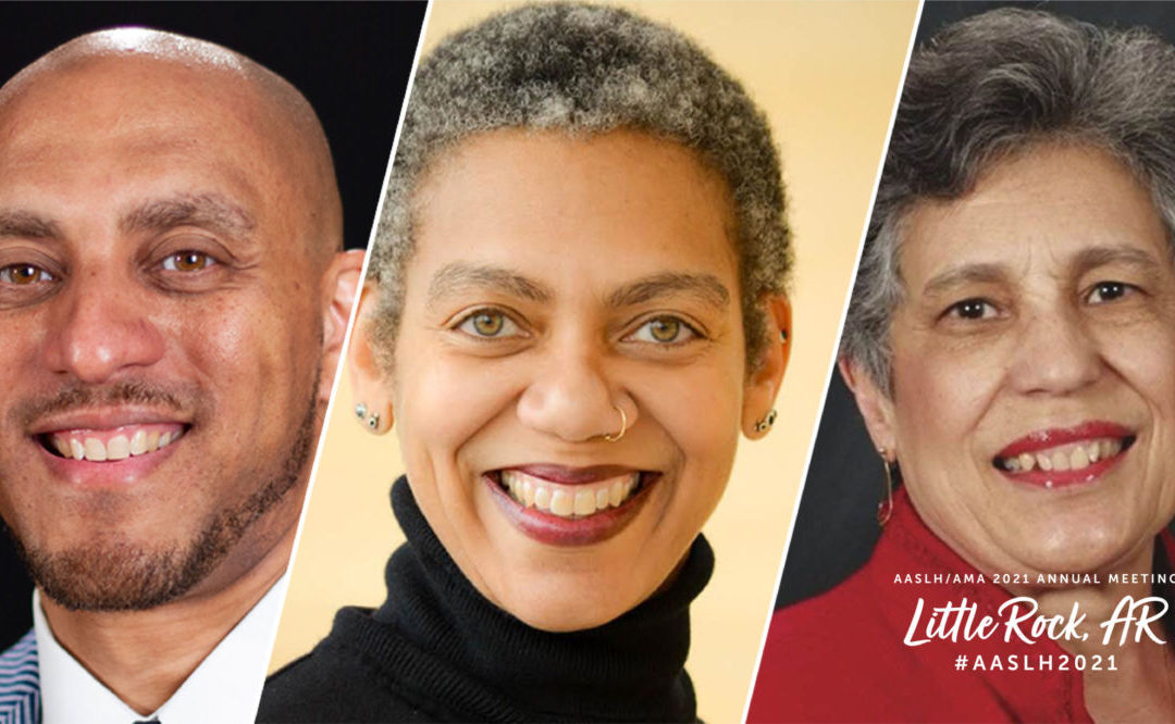 AASLH Announces 2021 Annual Meeting Keynote Speakers