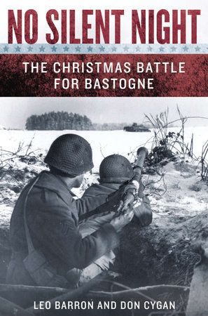 Don Cygan—The Battle for Bastogne