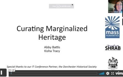 2021 Mass History Conference – Curating Marginalized Heritage