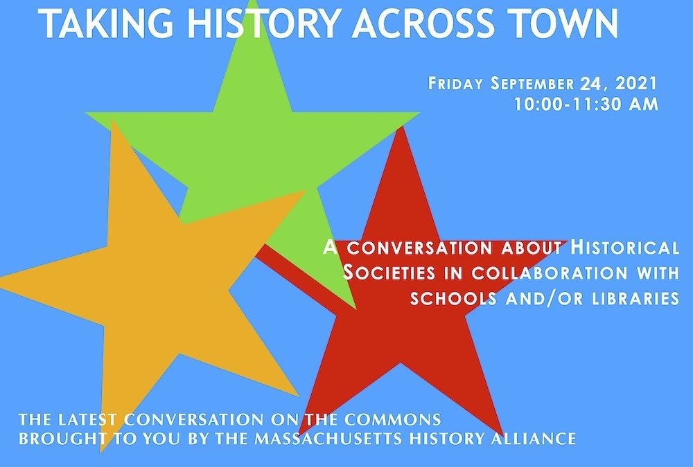 Conversations on the Commons: Taking History Across Town