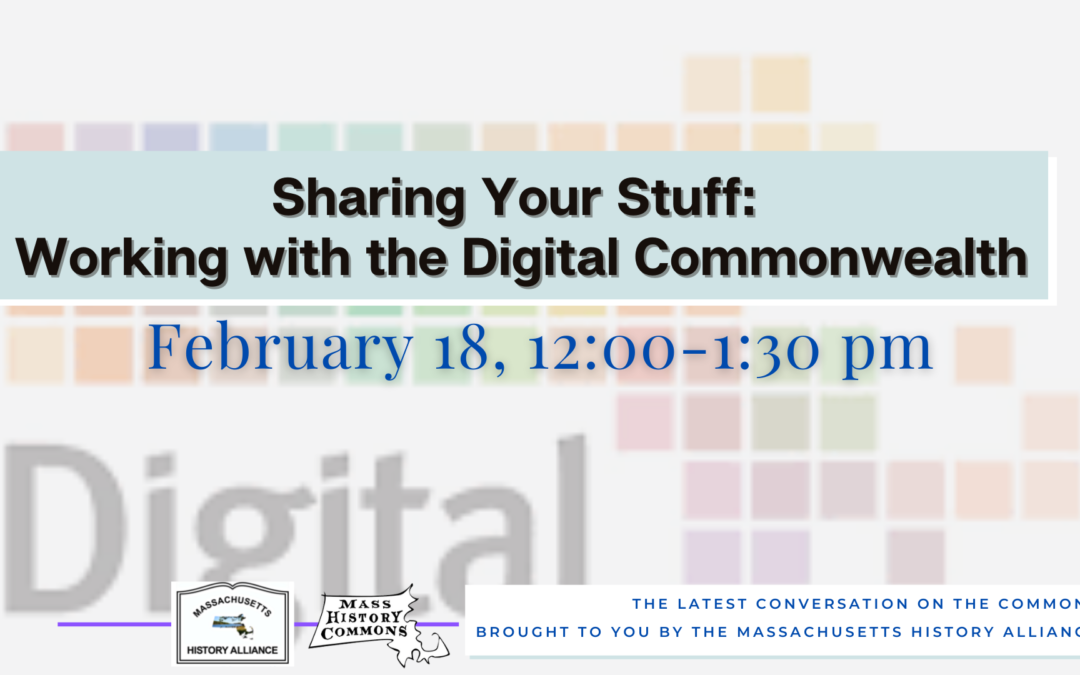 Conversations on the Commons: Working with the Digital Commonwealth