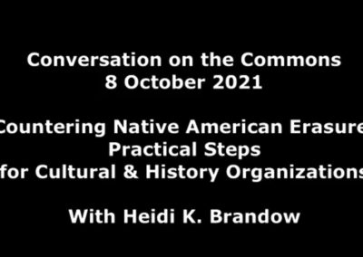 Countering Native American Erasure: Practical Steps for History & Cultural Organizations (8 October 2021)