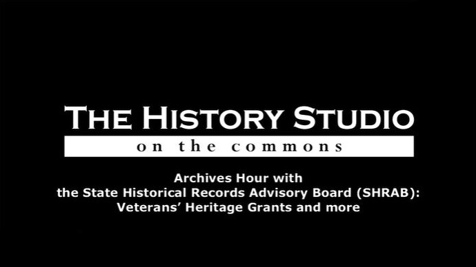 Archives Hour with the State Historical Records Advisory Board (SHRAB): Veterans’ Heritage Grants and more (28 October 2021)