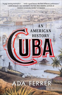 Episode 319: Cuba, An Early American History