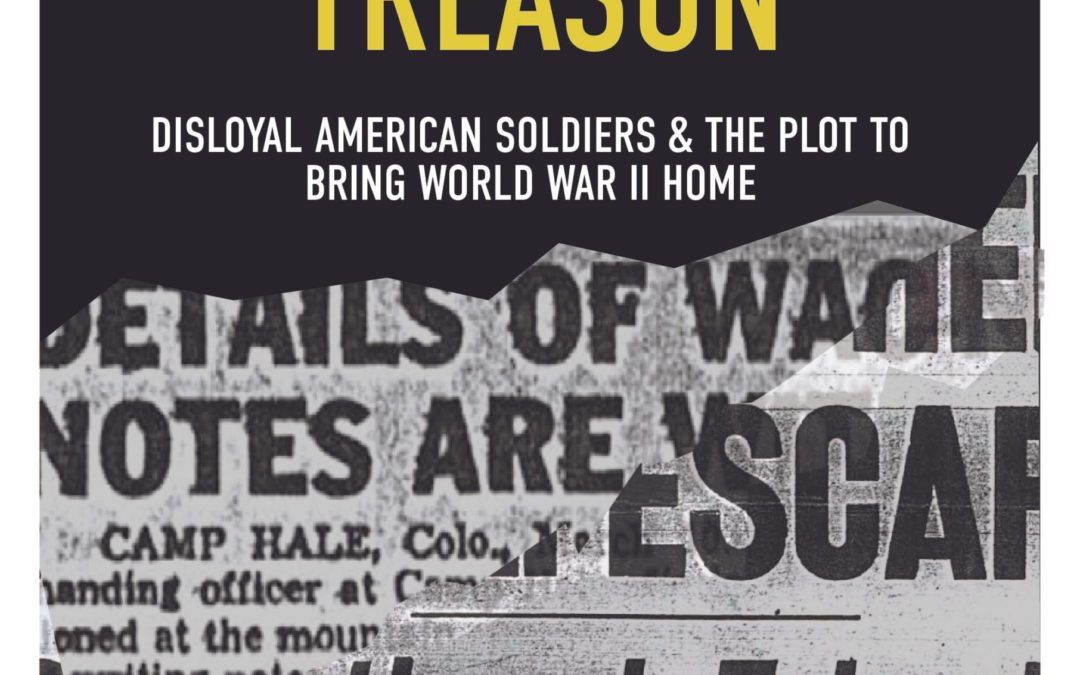 William Sonn—Something Like Treason: Pro-German American Soldiers and the Plot to Bring the War Home