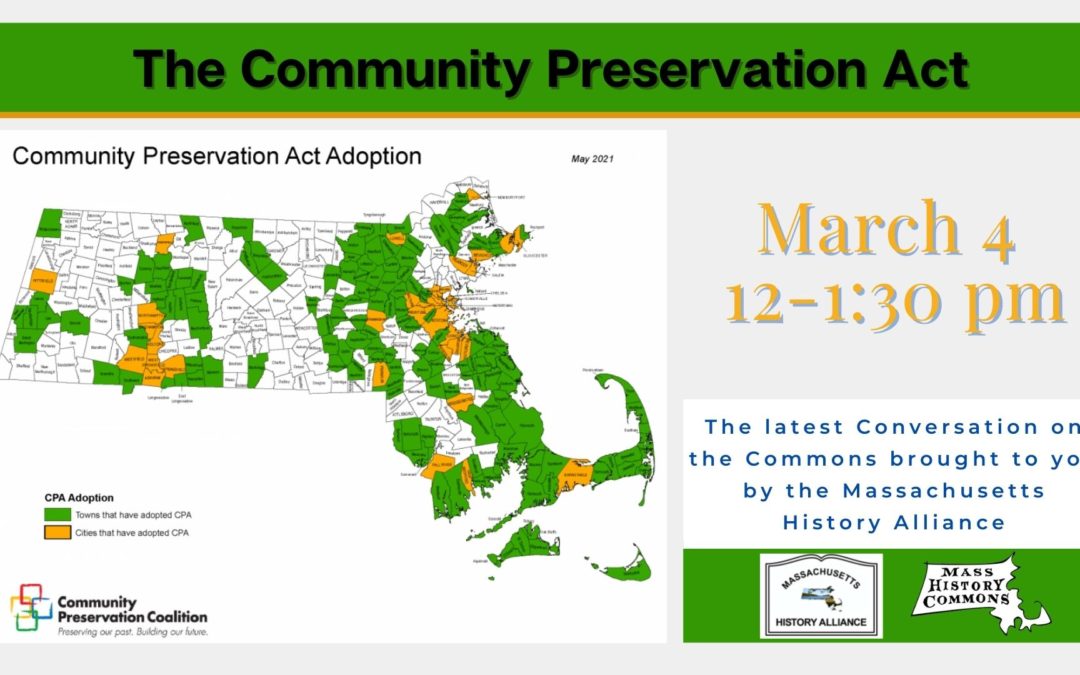 Conversations on the Commons: The Community Preservation Act