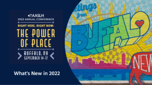 What’s New at the 2022 AASLH Annual Conference