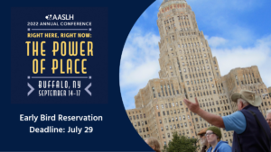 2022 AASLH Annual Conference Early Bird Deadline is July 29