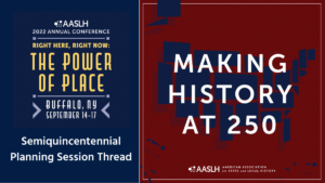 Attend the 2022 AASLH Annual Conference and Plan for the Semiquincentennial