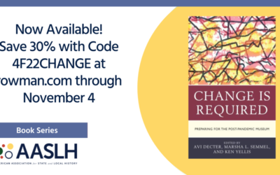 Change is Required: Preparing for the Post-Pandemic Museum