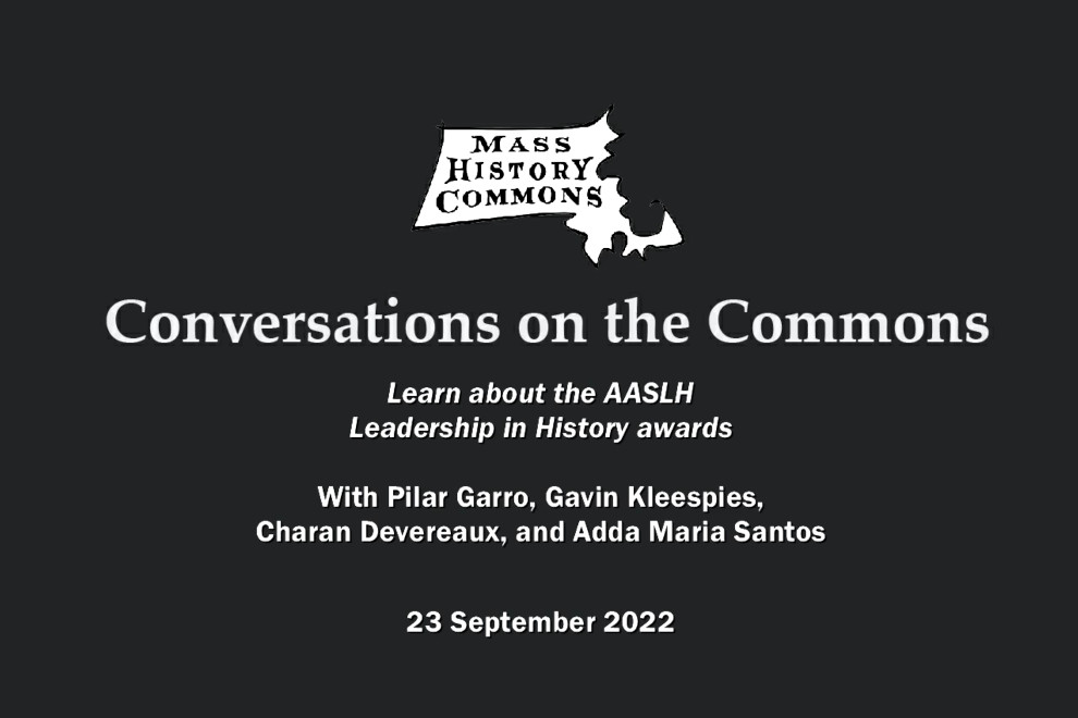 Be a National Leader! Learn about the AASLH Leadership in History Awards (23 September 2022)