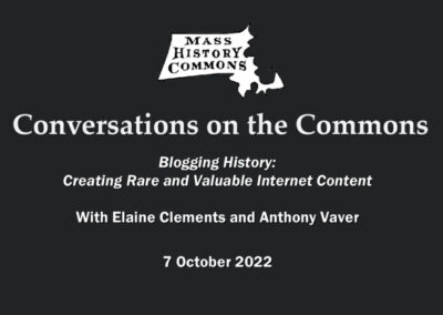 Blogging History: Creating Rare and Valuable History Content (7 October 2022)