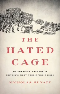 Episode 340: Nicholas Guyatt, Prisoners of War and the War of 1812