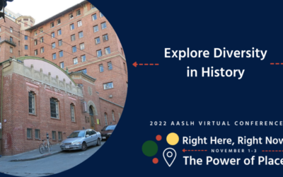 Explore Diversity in History at the 2022 AASLH Virtual Conference