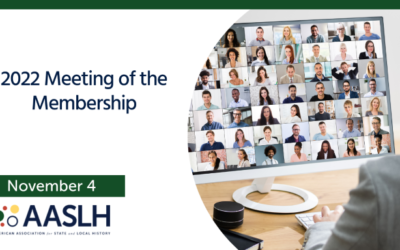 AASLH Holds Annual Business Meeting and Introduces New Council Leaders and Members