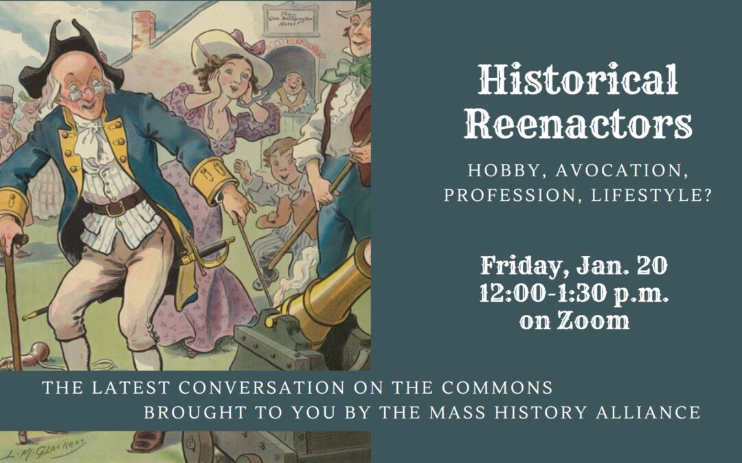 Conversations on the Commons: Historical Reenactors