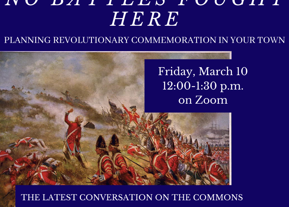 Conversations on the Commons: No Battles Fought Here