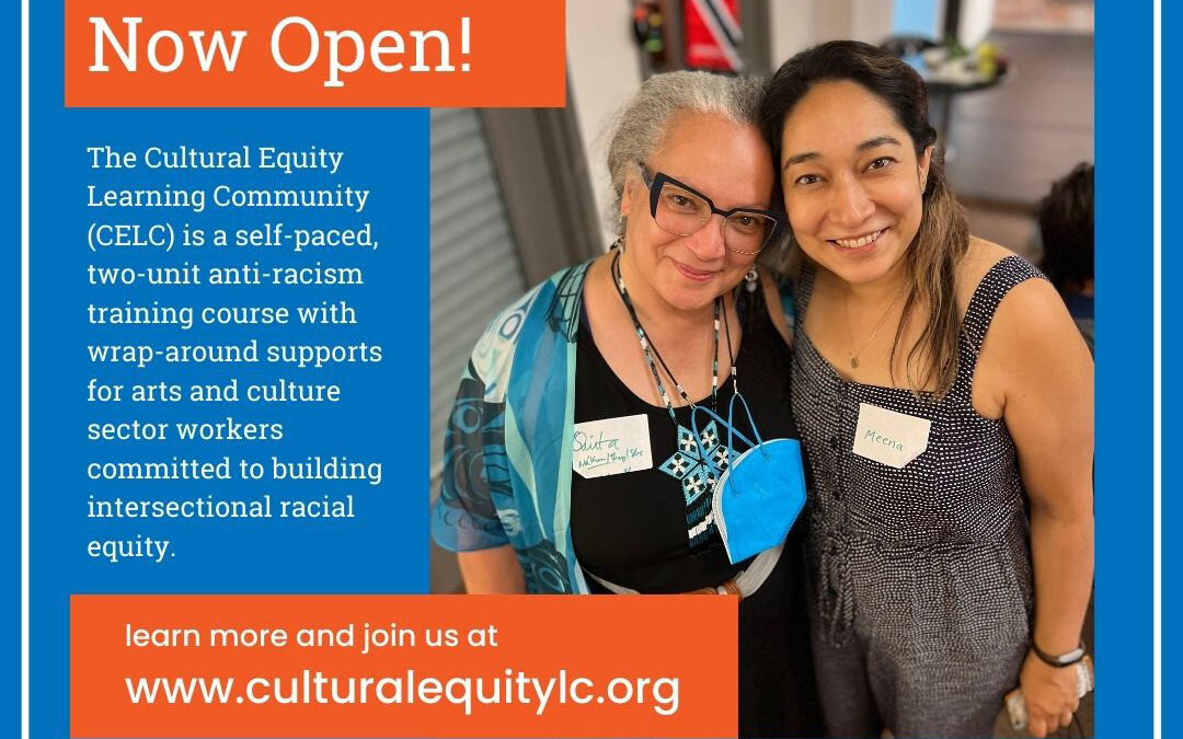 Join the Cultural Equity Learning Community Summer 2023 Cohort