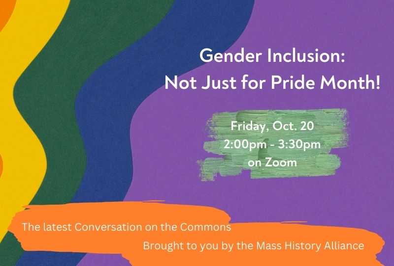 Conversations on the Commons: Gender and Sexuality History at Your Site