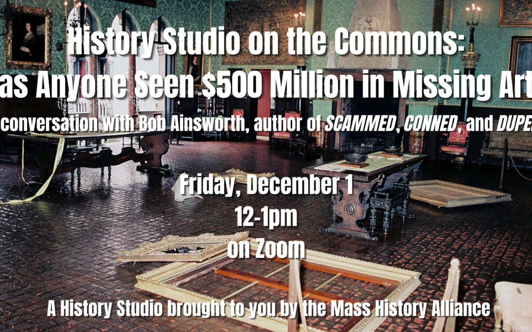 History Studio: Has Anyone Seen $500 Million in Missing Art?