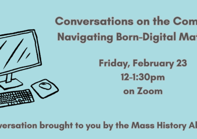 Conversations on the Commons: Navigating Born-Digital Materials