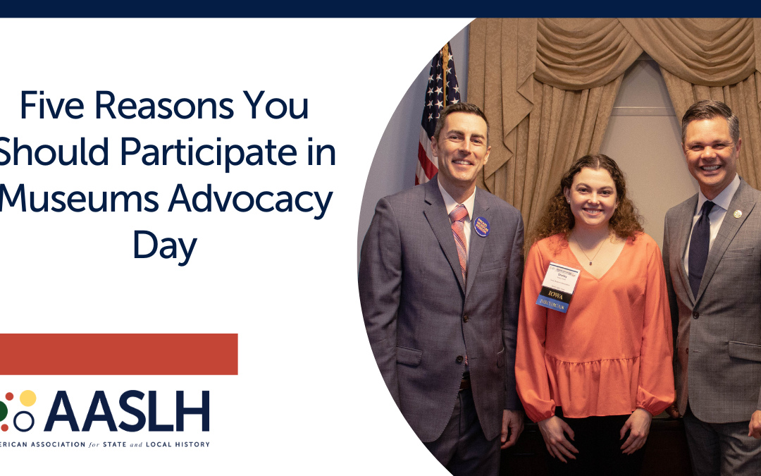 Five Reasons You Should Participate in Museums Advocacy Day