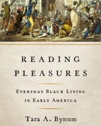 Episode 378: Tara Bynum, Everyday Black Living in Early America