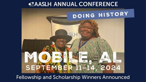 AASLH Announces Fellowship and Scholarship Winners for the 2024 Annual Conference