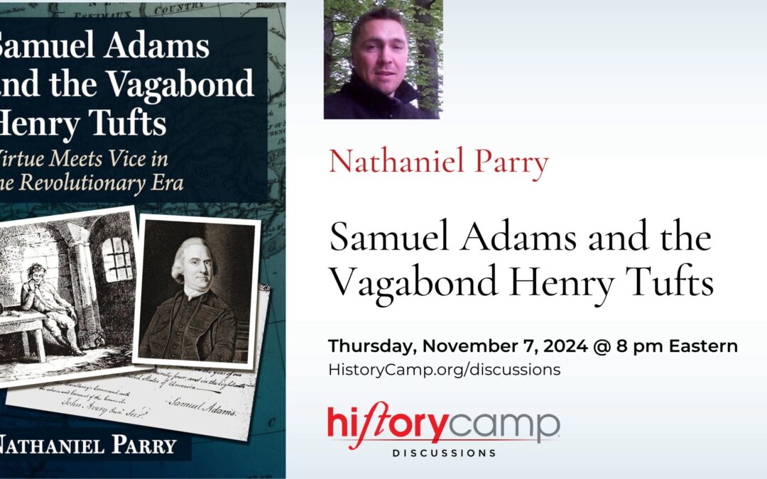 Nathaniel Parry — Samuel Adams and the Vagabond Henry Tufts