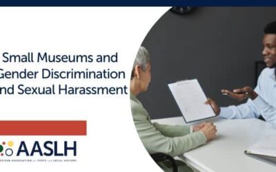 Small Museums and Gender Discrimination and Sexual Harassment