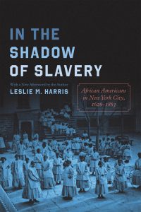 Episode 405: African Americans in Early New York City