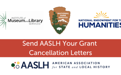 Send AASLH Your Grant Cancellation Letters