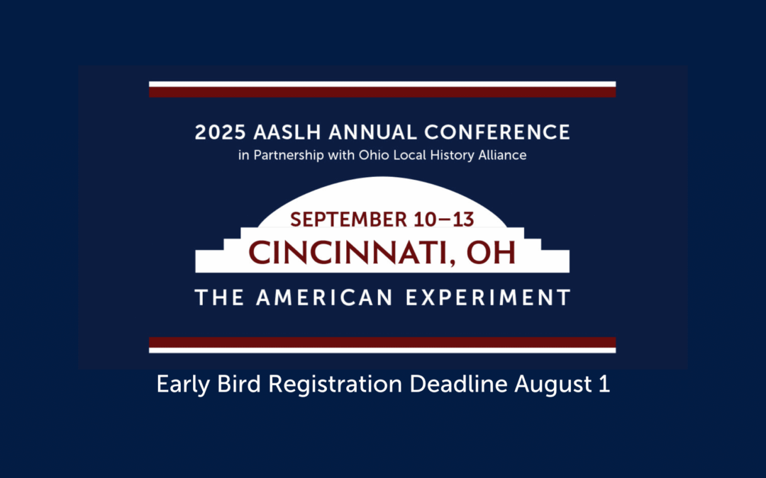 AASLH 2025 Sessions for Educators and Interpreters