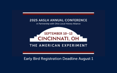 AASLH 2025 Sessions for Educators and Interpreters