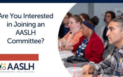 Share Your Expertise and Advance the Field as a Member of an AASLH Committee