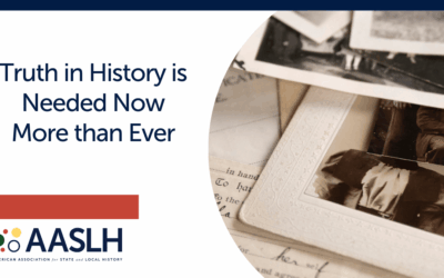 Truth in History is Needed Now More than Ever