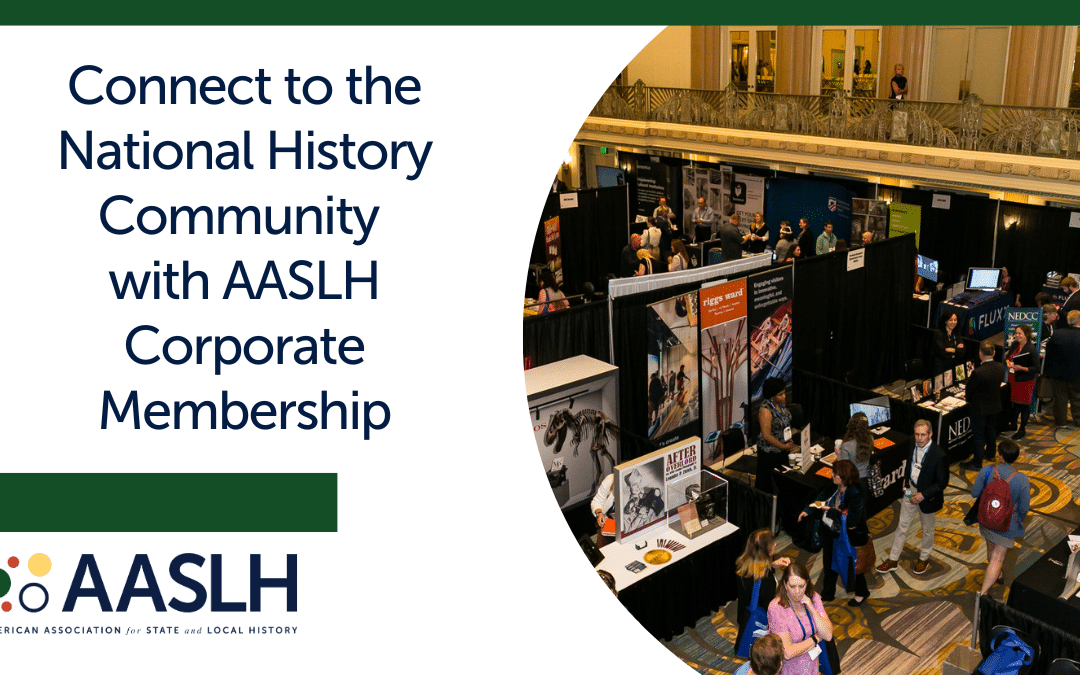 Corporate Membership Now Available: Connect to the National History Community