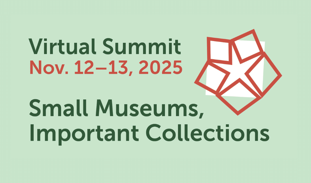 An Invitation to the Small Museums, Important Collections Summit