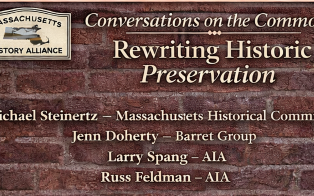 Conversation on the Commons: Rewriting Historic Preservation Legislation