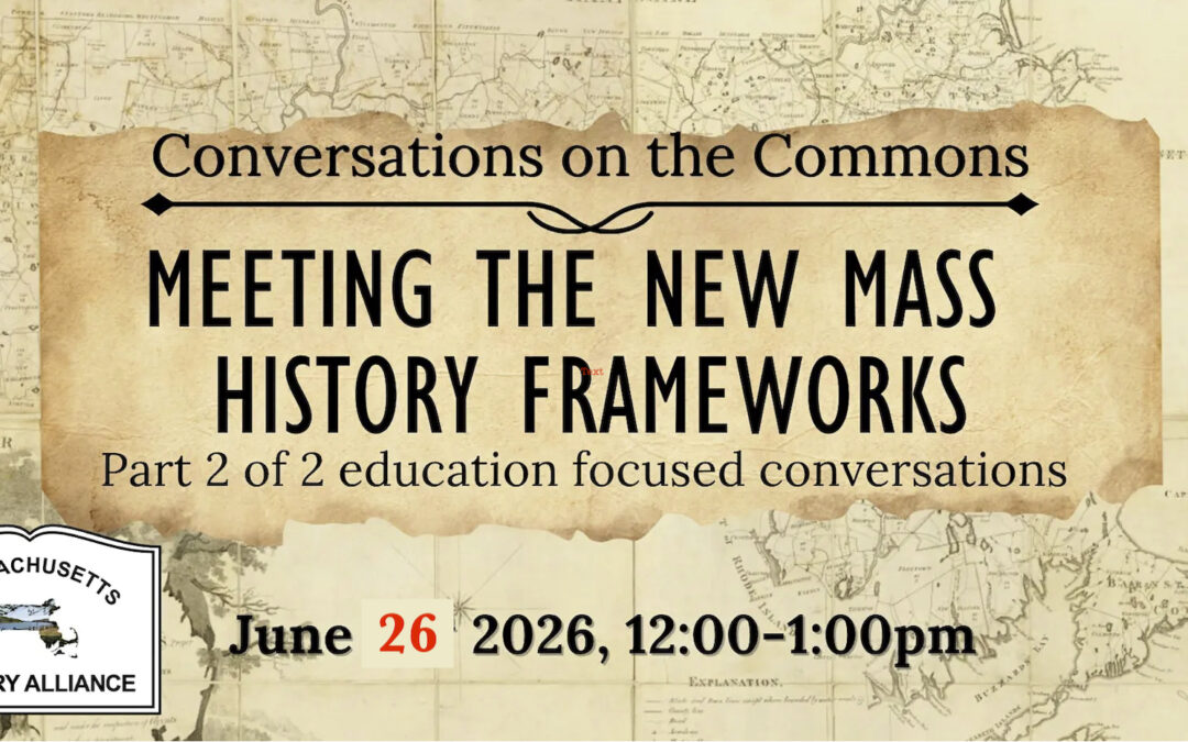 Conversation on the Commons: Meeting the New Mass History Frameworks _Archive