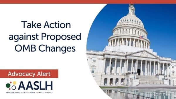 Advocacy Alert: Take Action against Proposed OMB Changes