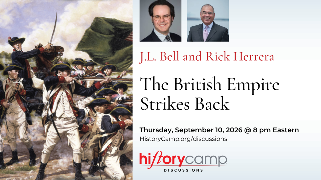 J.L. Bell and Rick Herrera — The British Empire Strikes Back