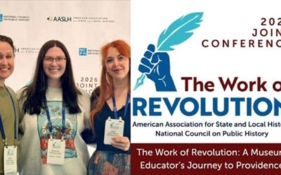 The Work of Revolution: A Museum Educator’s Journey to Providence